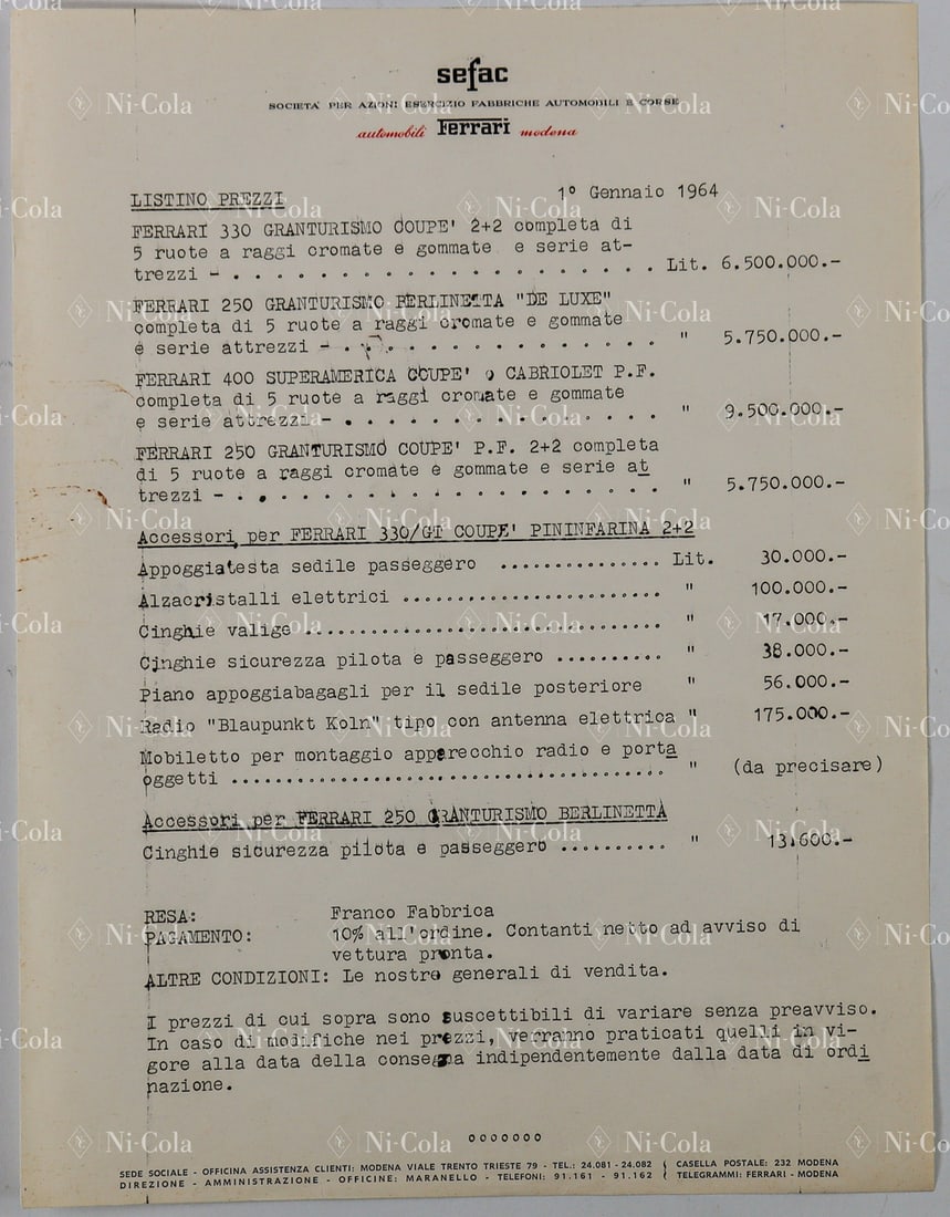 Ferrari Internal Factory Dealer Price List for Factory Coll: With prices for various models such as 250 Lusso, 330 Coupé 2+2 and 400 SUperamerica Coupé / Cabriolet P.F., prices for accessories for 330 Coupé 2+2 and 250 Lusso, all prices in Lire