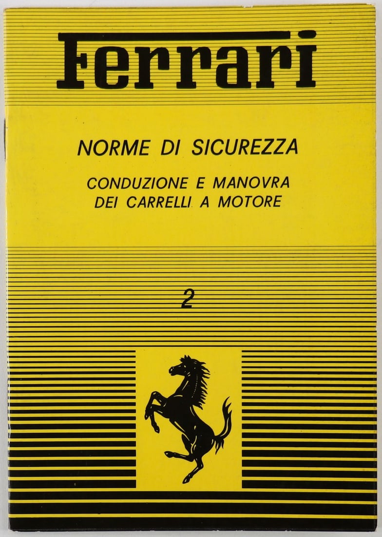 Ferrari Internal Factory Booklet No. 2 for Safety Regulatio: The booklet describes how to operate the forklift, how to arrange materials and how to observe traffic rules within the Ferrari factory, including safety regulations, 17 pages, Italian, rare internal 