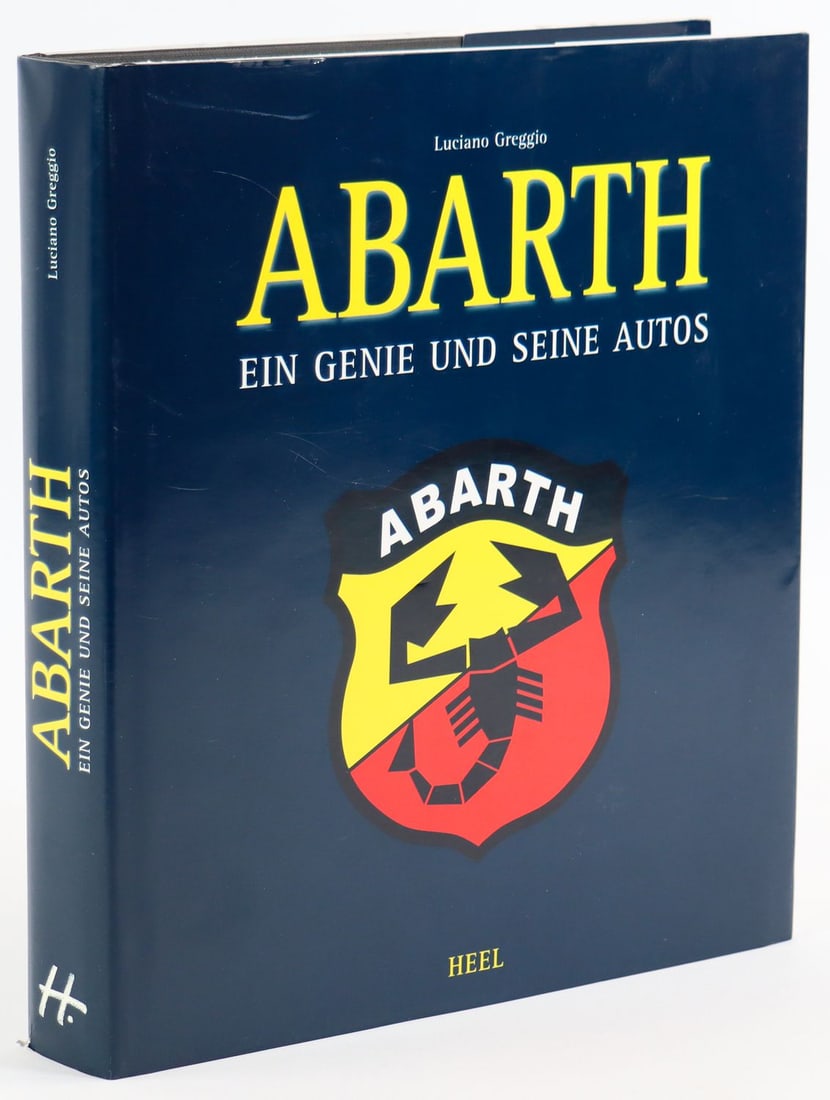 Abarth Book 'Abarth - Ein Genie und seine Autos' by Luciano: With dust jacket, German, 517 pages