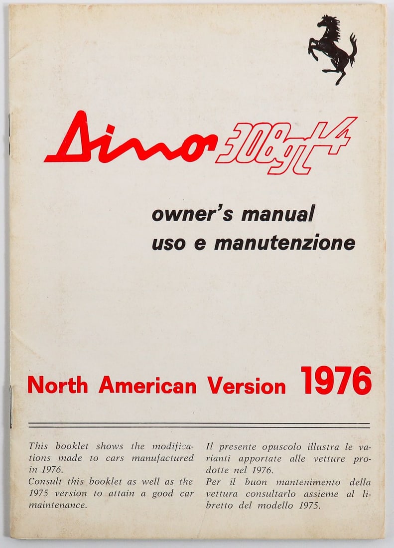 Ferrari Owner's Manual Type 308 GT4 North American Version: English / Italian, Cat. 126/76, last page with 2 small tears