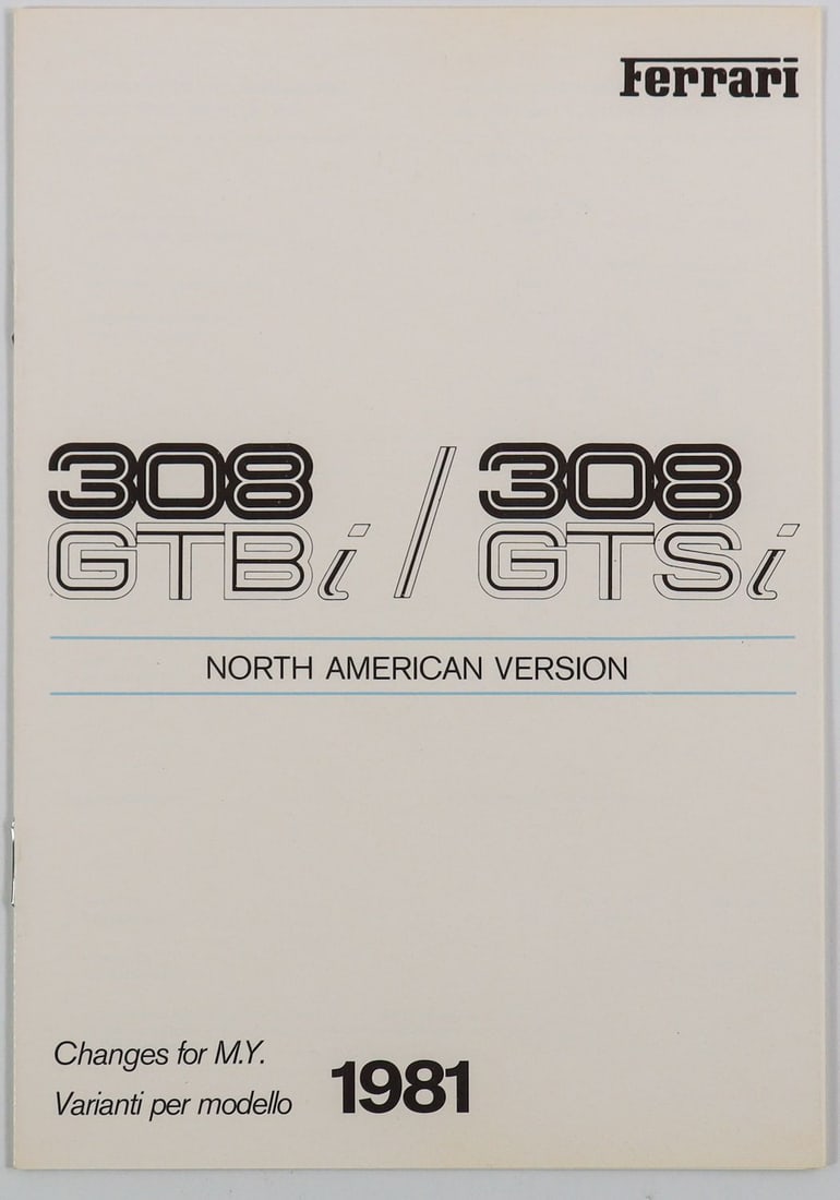 Ferrari Brochure Type 308 GTBi / 308 GTSi 1981: North American Version, English / Italian, cat. 212/81, 10 pages