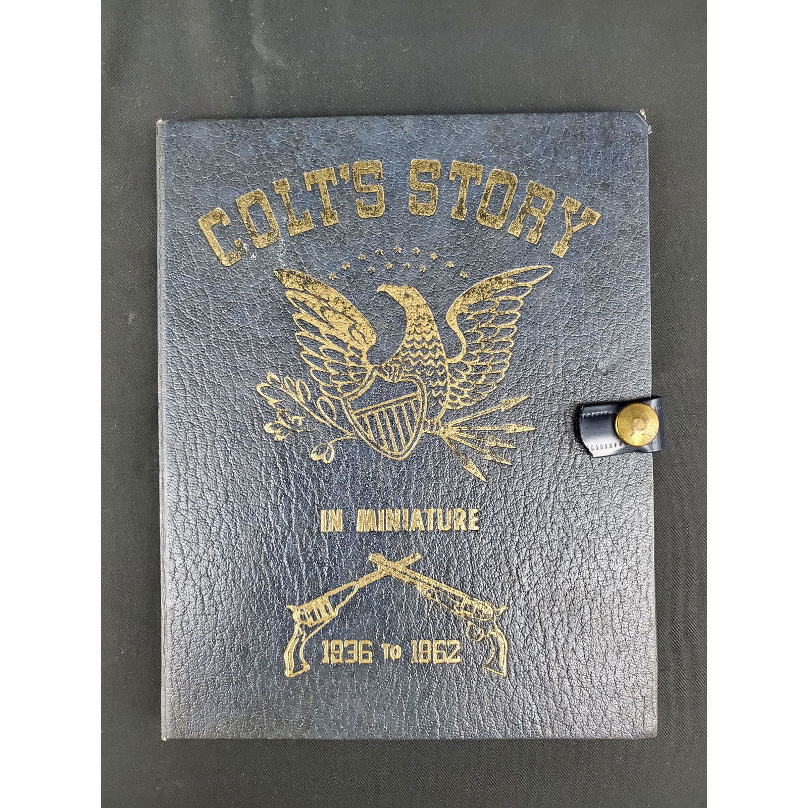 Colt's story miniature 1836-1862 complete set: Colt's Story Miniature 1836-1862 complete set sold in the 1960s by Dixie Gun Works.