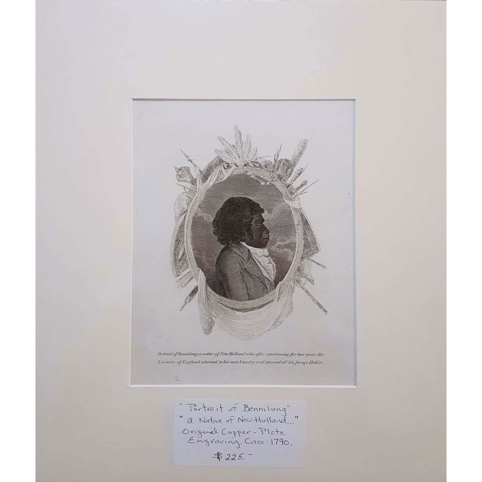 After John Webber Portrait of Bennelong 1817: An original copperplate engraving on wove paper after English artist John Webber (1751-1793) titled "Portrait of Bennelong, a native of New Holland, who after experiencing for two years the Luxuries o