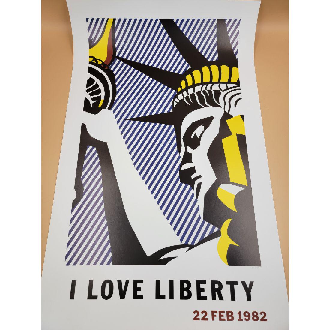 American Roy Lichtenstein 1923-97 "I LOVE LIBERTY " POSTER: Roy Lichtenstein (American, 1923-1997)Title: I Love Liberty PosterYear: 1982Medium: Offset-Lithograph, PosterLimited edition: approx. 5,000Sheet size: 39.25" x 23.63"Image size: 29.75" x 19.5"Referenc