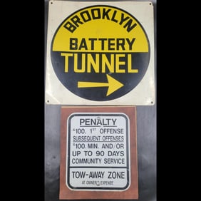 Vintage Pair Of Brooklyn Traffic Signs, Brooklyn Battery Tunnel + Penalty Tow-Away Zone