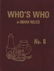 2 Books: Who's Who in Indian Relics #8 and #9. Fine
