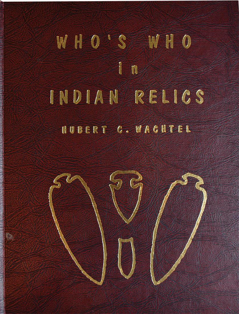Book:  Who's Who in Indian Relics #1 (1960).  1st (1 of 1)