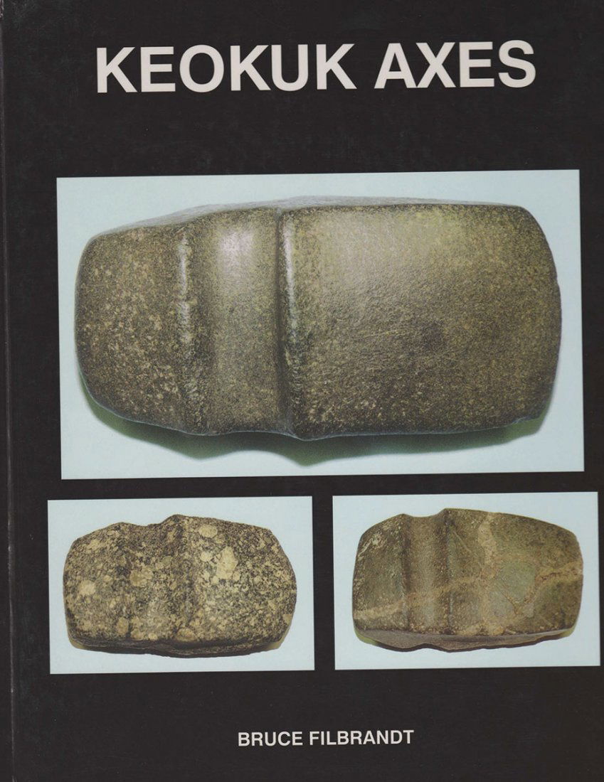 Book:  Keokuk Axes by Bruce Filbrandt.  Fine condition. (1 of 1)