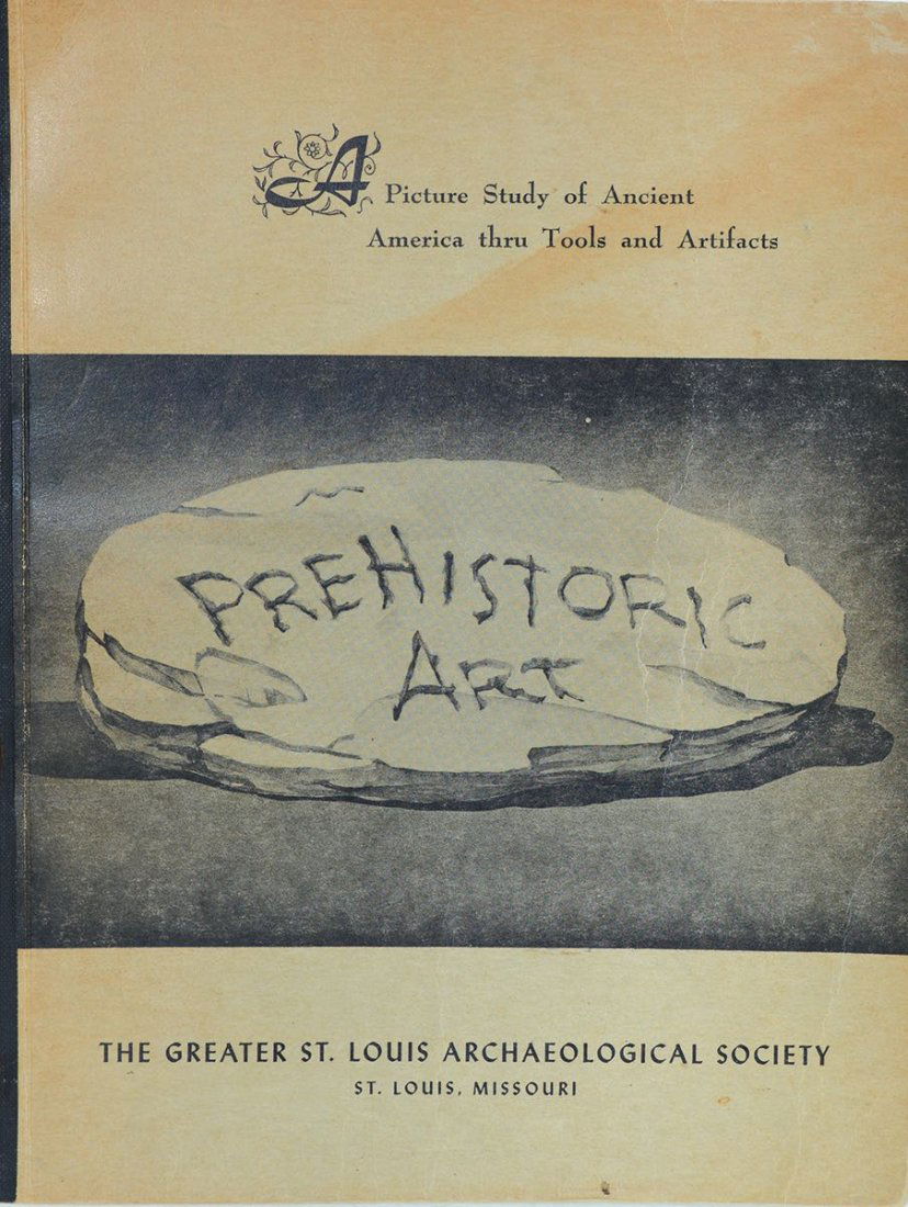 Book:  Prehistoric Art (St. Louis Arch. Society, 1953). (1 of 1)