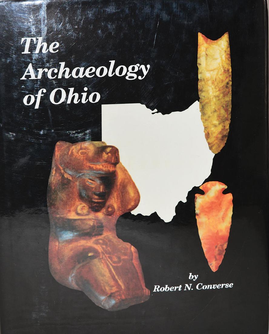 Book: The Archaeology of Ohio by Bob Converse.: Book: The Archaeology of Ohio by Bob Converse. Hardback, 1st edition