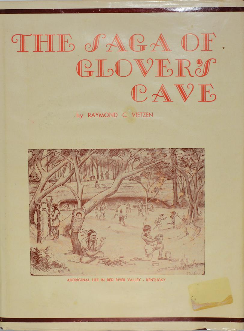 Book: The Saga of Glover's Cave (Vietzen, 1956).: Book: The Saga of Glover's Cave (Vietzen, 1956). First Edition with dustcover. Very good to Fine Condition