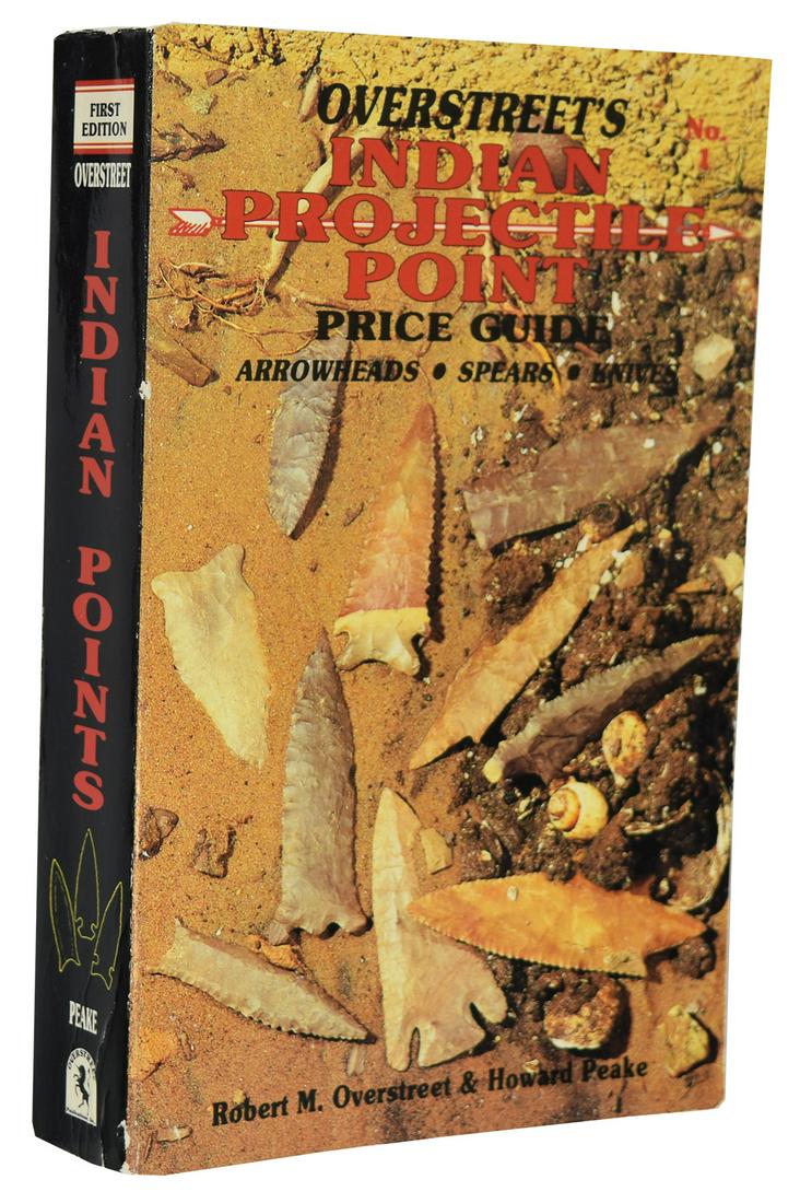 Book: Overstreet's Indian Projectile Point Price Guide: Book: Overstreet's Indian Projectile Point Price Guide 1st Edition (1989 1st Edition). Like new condition. Rare, hard to find. Signed by Overstreet