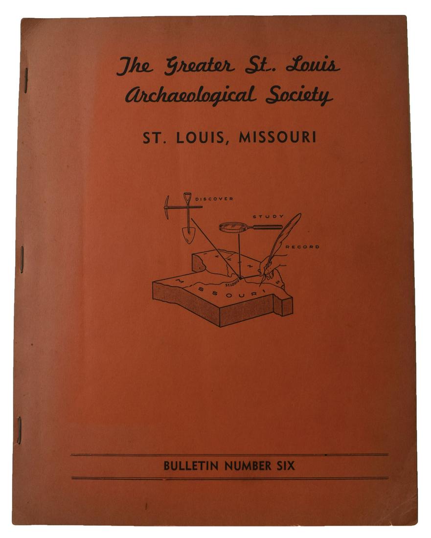 Rare 1951 The Greater St. Louis Archaeological Society: Journal: Very rare 1951 The Greater St. Louis Archaeological Society Journal. Articles by Perino, Fecht, Wadlow and Ladassor. Very fine condition