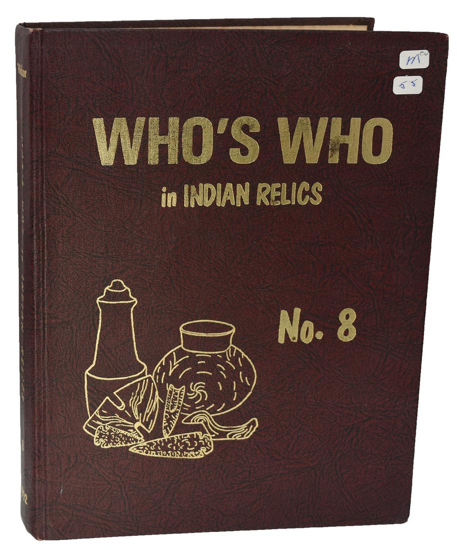 Book: Who's Who in Indian Relics #8 (Weidner, 1992). (1 of 1)