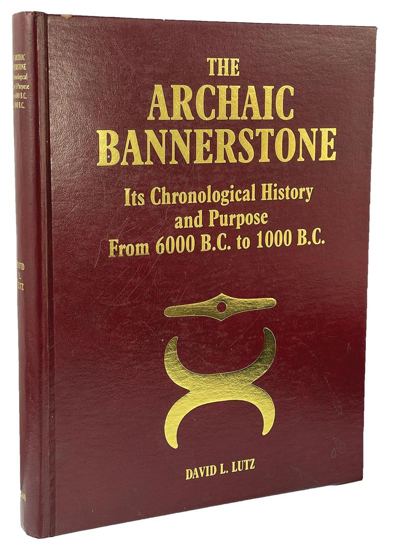 Book:  The Archaic Bannerstone (Dave Lutz).  1st (1 of 1)