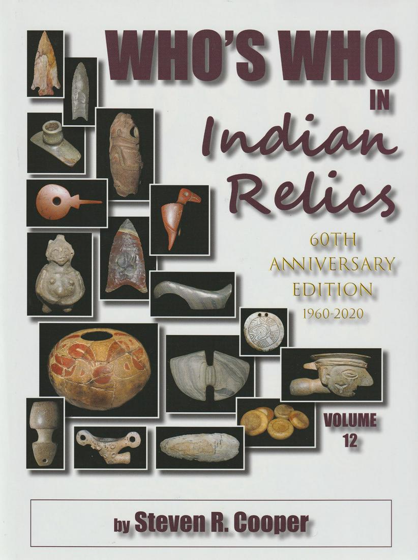 Book:  Who's Who in Indian Relics #12.  Thick, hardbound (1 of 1)