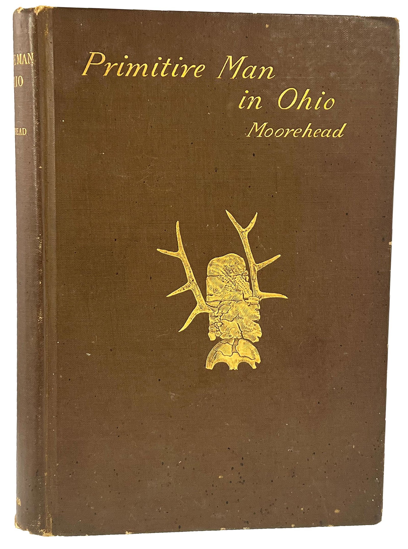 Book:  Primitive Man in Ohio (1892 First Edition, Warren K. Moorehead). (1 of 1)