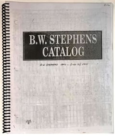 Copy of the B.W. Stephens Catalog.  1st & 2nd Collection.