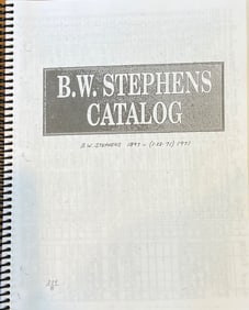 Copy of the B.W. Stephens Catalog. 1st & 2nd Collection