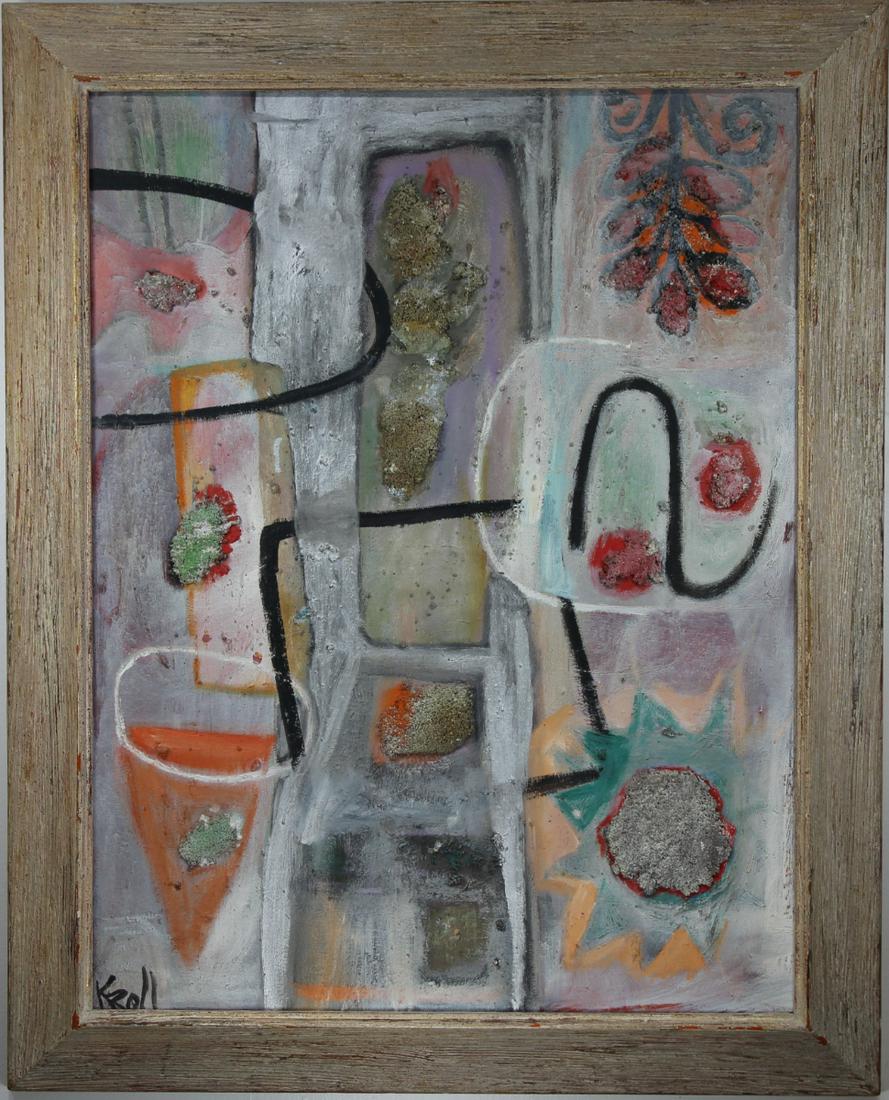 Kroll, Signed Mid Century Abstract Painting: Kroll, Signed Mid Century Abstract Painting. Mixed media/Oil on Canvas. Signed lower left. Inscribed verso. Provenance: Private New York City collection. Sight Size: 25.5 x 19.5 in. Overall Size: 30.5