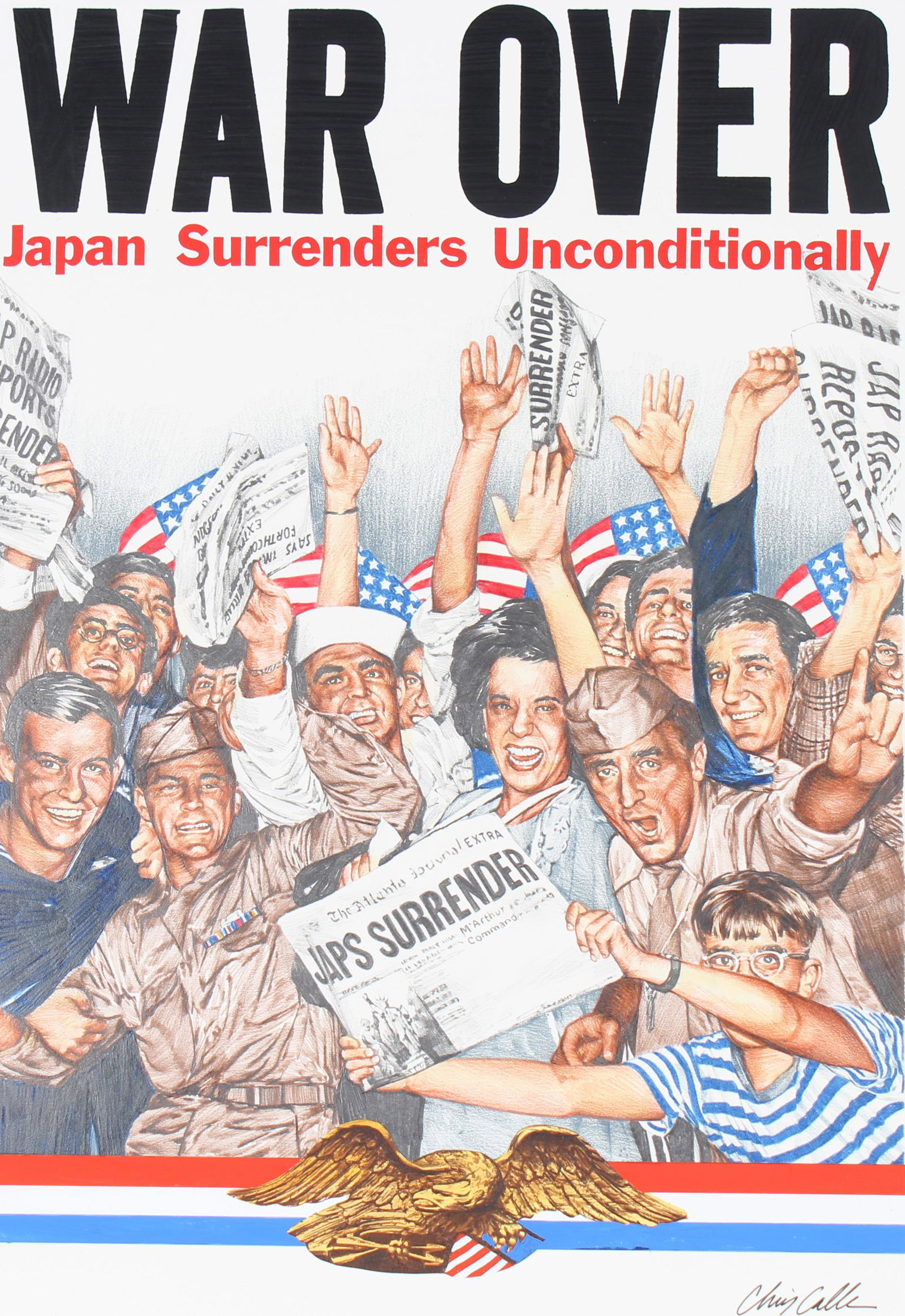 Chris Calle (B. 1961) "VJ-Day Victory At Last" (1 of 5)