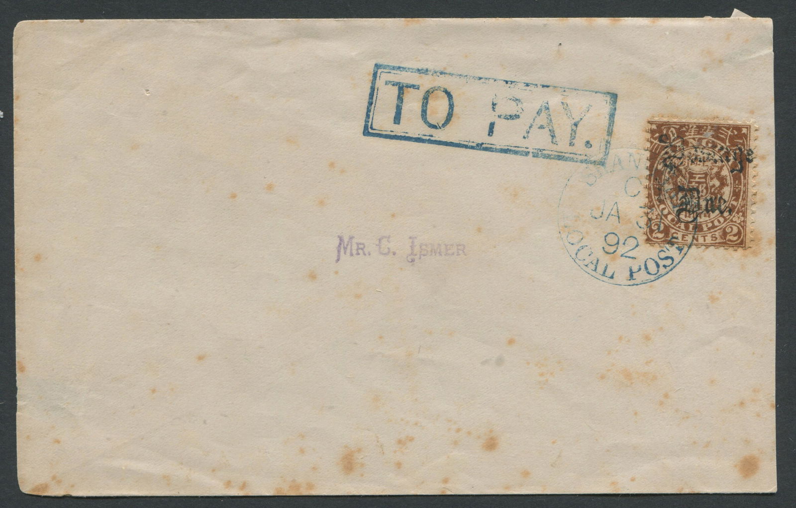 China Local Post - Shanghai, with 1892-1893, postage due used on cover, addressed to Mr. G. Ismer. (1 of 2)