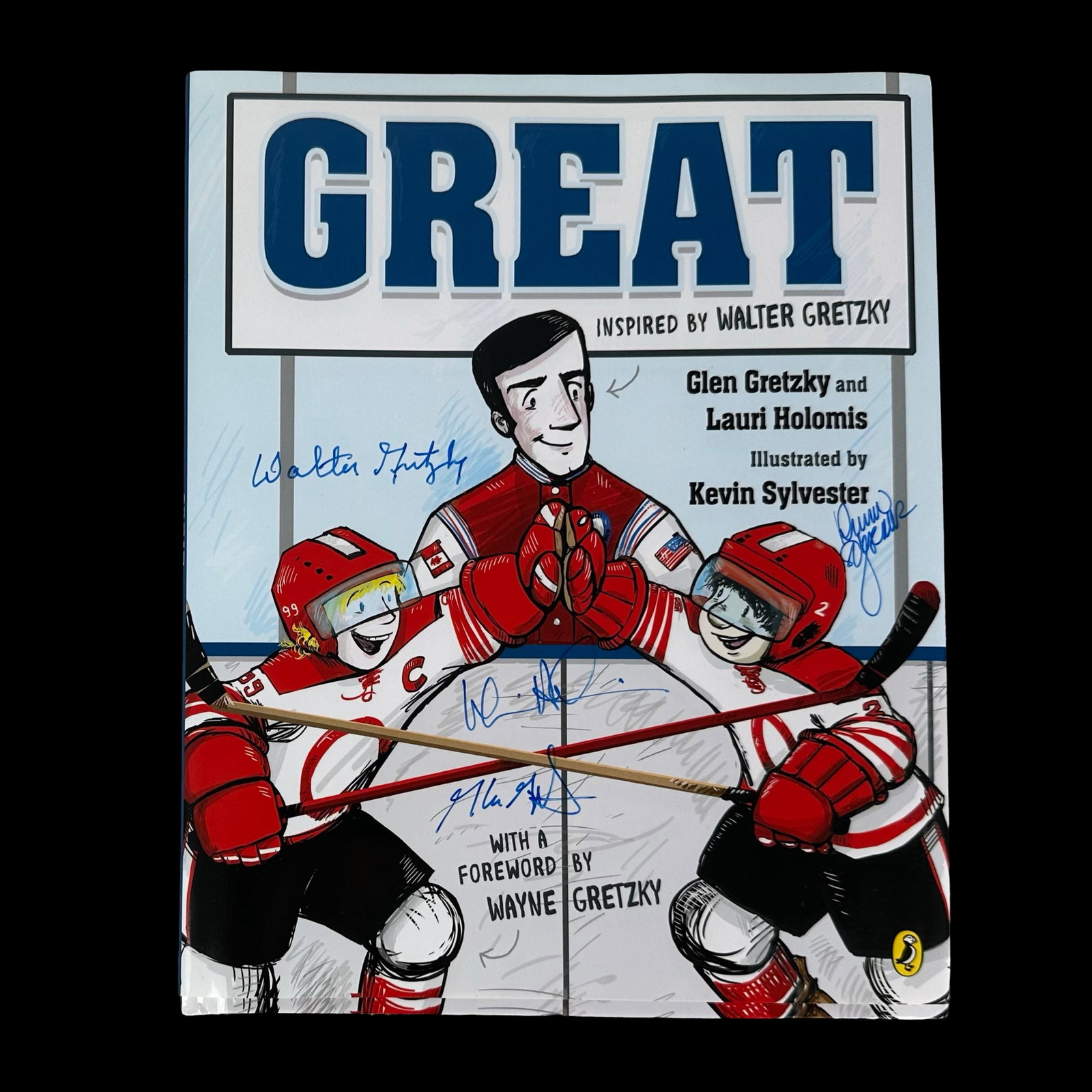 Walter Gretzky's "Great" Autographed Hardcover Book: Walter Gretzky's "Great" autographed hardcover book, signed by Walter Gretzky, Glen Gretzky, Lauri Holomis and Kevin Sylvester on the dust jacket. In excellent condition. Signatures obtained in person