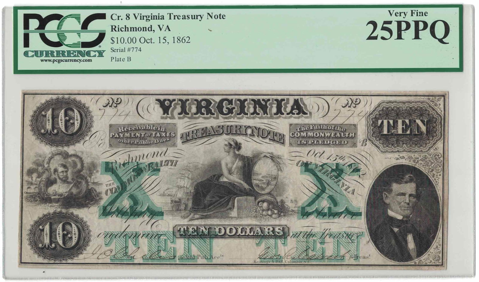 1862 $10 Virginia Treasury Note Cr. 8 – Richmond, VA – Plate B – Serial #774 – PCGS 25 Very: 1862 $10 Virginia Treasury Note, cataloged as Cr. 8, issued in Richmond, Virginia during the Civil War. This historic Southern note has been professionally graded by Professional Coin Grading Service