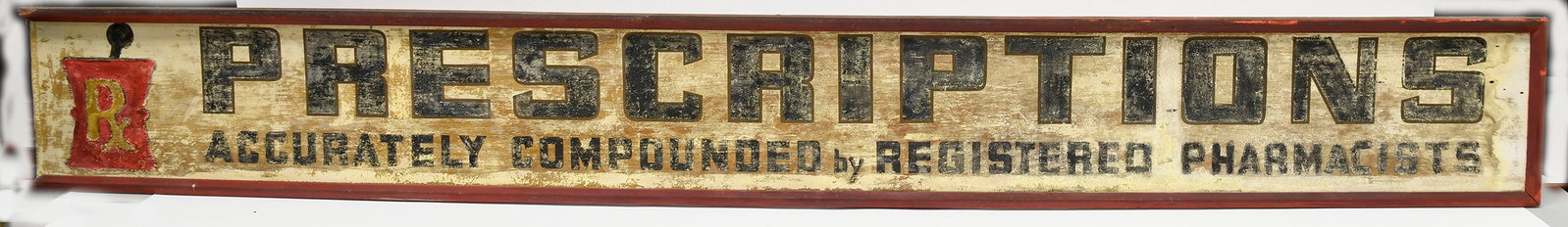 Pharmacy Trade Sign: Pharmacy sign. Westerly, Rhode Island. A single-sided painted sign for 'Prescriptions: Accurately Compounded by Registered Pharmacists'. Made from a single sign board board and original red fr