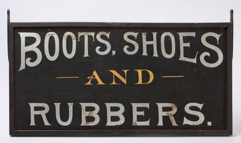 Boots, Shoes, and Rubbers Trade Sign