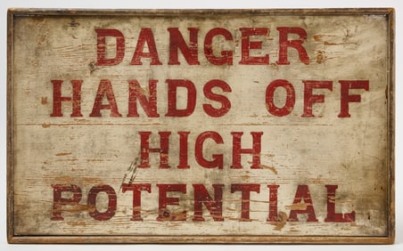 Trade Sign - Danger Hands Off