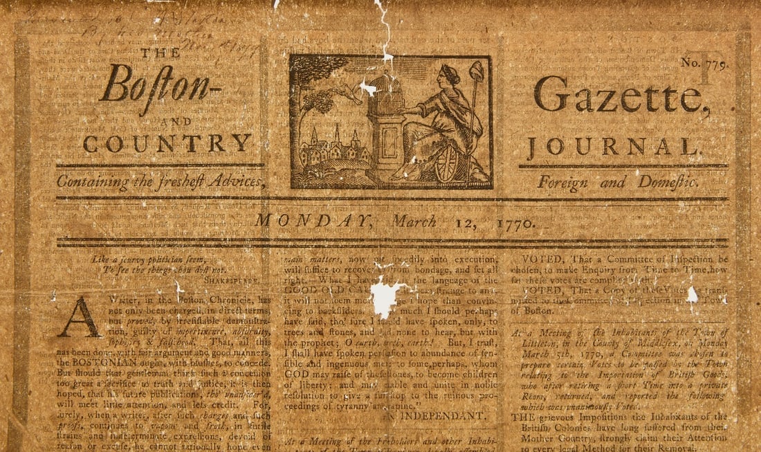 Boston Gazette, March 1770 - Boston Massacre Article: Several pages of the Boston Gazette, 1770 which detail the Boston Massacre. Rag paper. Contemporary frame. Frame: H 17-1/2 in. W 23 in.