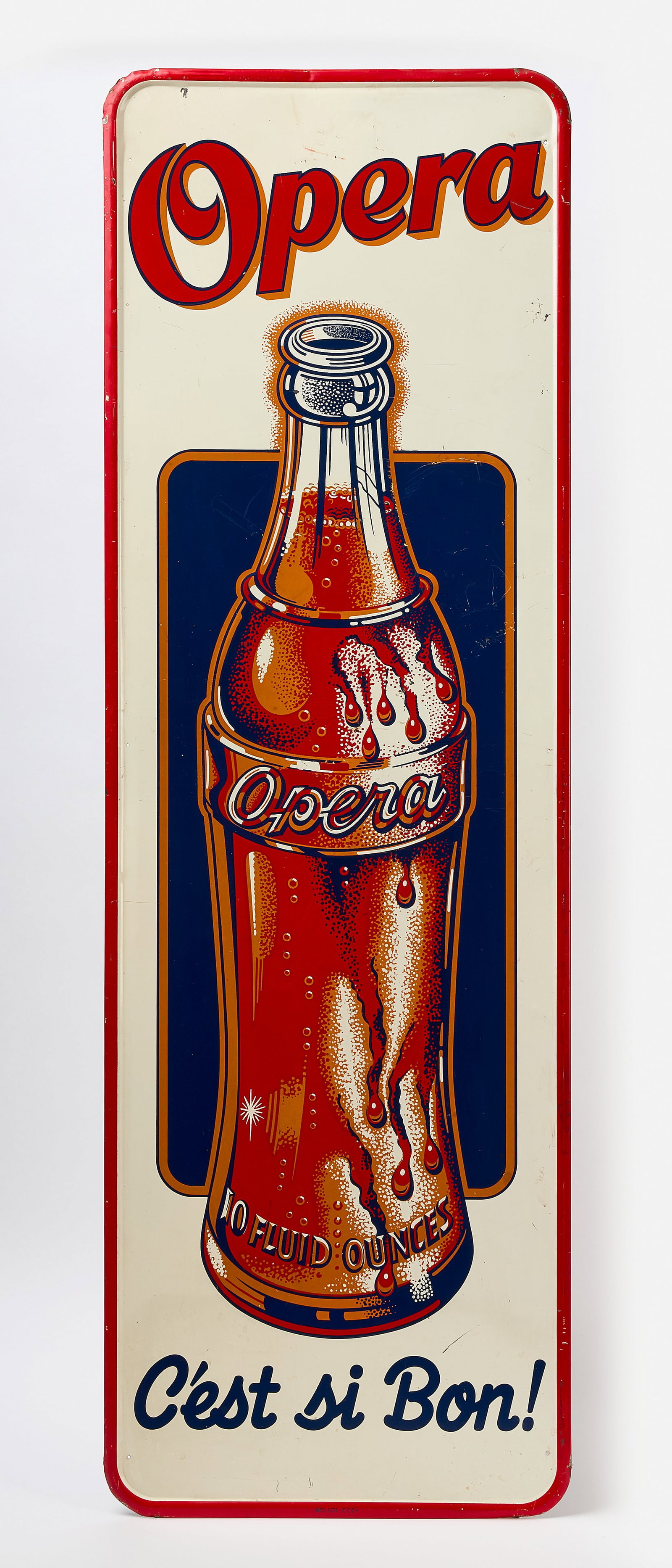 Opera Soda Sign: Opera soda sign. Single-sided lithograph on tin. Canadian, circa 1930. H 53-1/4 in. W 17-1/4 in.