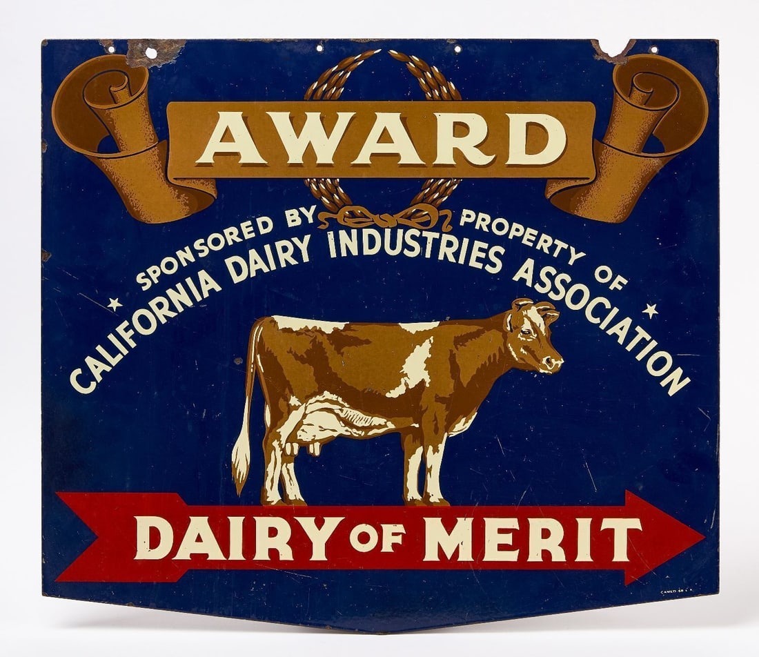 California Dairy Awards of Merit Porcelain Sign: California Dairy Industries Association 'Award - Dairy of Merit' sign. Double-sided porcelain. circa 1960s. H 22 in. W 25 in. Provenance: Collection of Paul and Dodi Algiers (Massachusetts, US