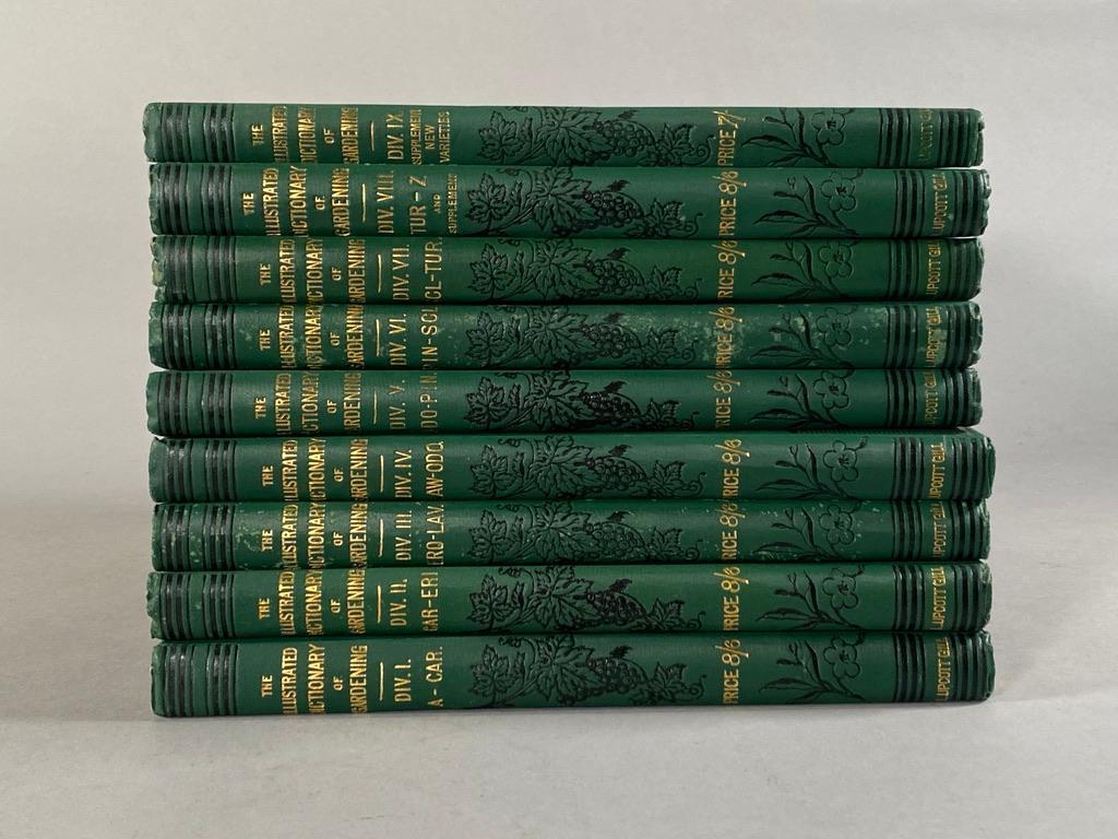 Nine books "The Illustrated Dictionary of Gardening, An: London: L. Upcott Gill, ND Nine volumes, "The Illustrated Dictionary of Gardening, An Encyclopedia of Horticulture:" Division I, A to Car. Division II, Car. to Eri. Division III, Ero. to Lav. Division