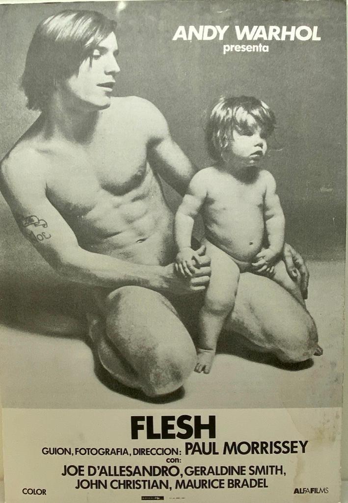 Andy Warhol's 'Flesh' Film Poster: Andy Warhol (American 1928-1987) Film Poster for "Flesh," starring Joe D'Allessandro, c.1968, offset lithograph, HP Grafico S.A. mounted on foam core. Dimensions: 39.5 x 27 in. Condition: 