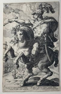 After Hendrik Goltzius, Engraving, "Marcus Curtius on Horseback": After Hendrick Goltzius (Dutch 1558-1617 ) "Marcus Curtius on Horseback," the original from 1586, engraving on paper, plate 4 from the " Roman Heroes" series, float mounted in frame. Catalogs