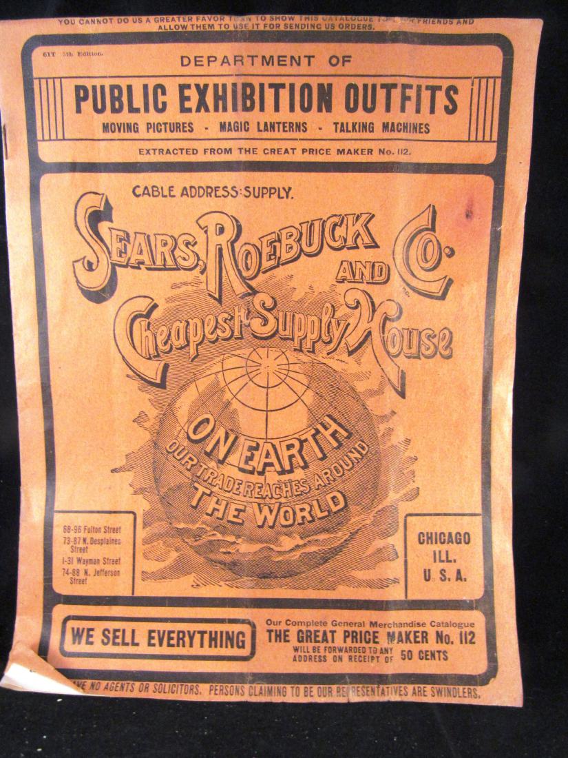 1901 Sears Public Exhibition Outfits catalog no. 112,: Paperback catalog has many geat illustrations from Columbia, Regina Graphaphones, records,stereopticons, and elaborate movie projectors and accessories.
