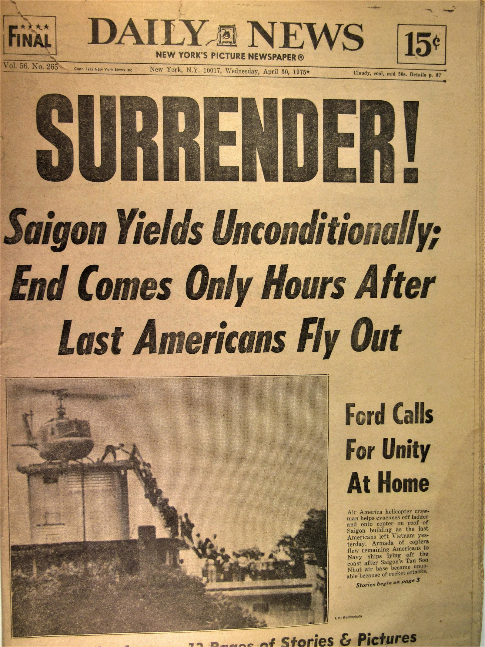 Daily News Viet Nam War ends: New York Daily News April 30, 1975, documents the end of the Viet Nam War, the paper is complete and is toned.
