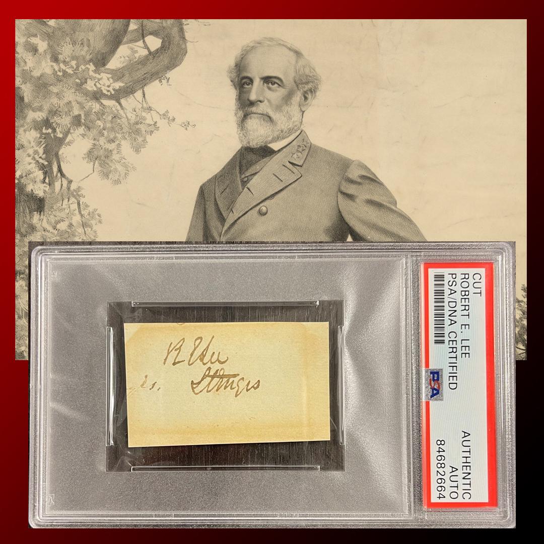 Civil War: General Robert E. Lee Signed Document Segment (PSA/DNA Encapsulated): This item is part of Iconic Auctions 2022 Holiday Feature Auction, showcasing over 1,300+ lots of autographs, trading cards and memorabilia. This auction will close on Thursday, December 8th at www.Ic