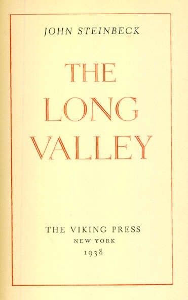 John Steinbeck, The Long Valley, 1st Print 1938 (1 of 6)