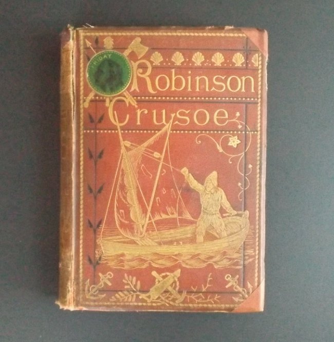 Defoe, Adventures of Robinson Crusoe, 1860s, 100 ILL: Former property of Irving Fisher and his son Irving Norton Fisher. Early American complete edition including the second part, 'Travels to Siberia and China' with over 100 engravings and numerous decor