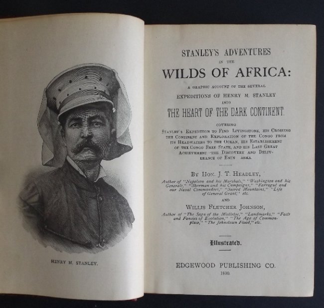 Stanley Adventures in the Wilds of Africa, 1890 illustr: "Stanley's Adventures in the Wilds of Africa: A graphic account of the several expeditions of Henry M. Stanley into the heart of the dark continent. Covering Stanley's expedition to find Livingstone, 