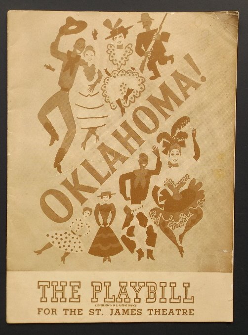 Oklahoma! Musical Playbill 1945 St James Theater NY ill: St. James Theater, [246 W. 44th st., NY] Playbill for the week beginning Sunday, July 8, 1945. "Oklahoma!" A Musical Play, music by Richard Rodgers, Book and Lyrics by Oscar Hammerstein [opening March