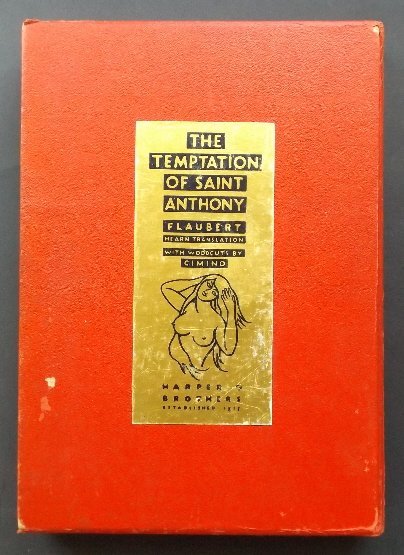 Flaubert, Temptation of St.Anthony, 1932 Cimino illustr: "The Temptation of Saint Anthony", by Gustave Flaubert, translated by Lafcadio Hearn; original woodcuts by Harry Cimino; published by Harper and Brothers, New York. First Edition, 1st printing with le