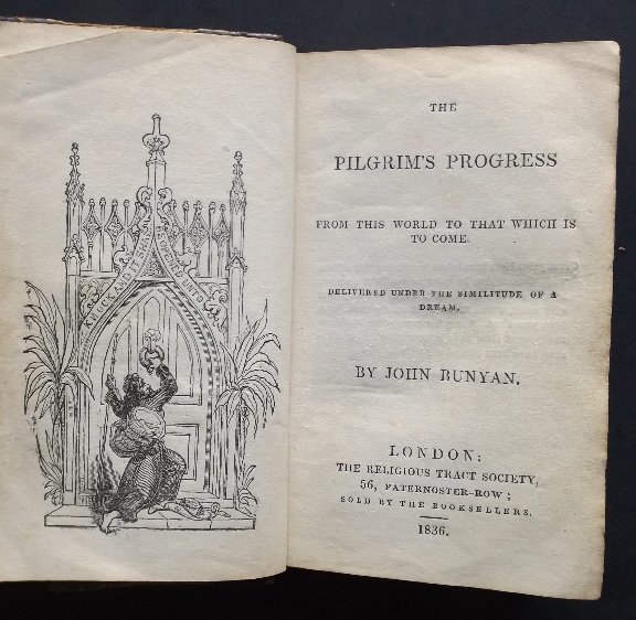Bunyan, Pilgrims Progress, RTS Ed. 1836 illustrated: "Pilgrim's Progress: From This World to That Which Is to Come", by John Bunyan, illustrated with wood engravings, published by Religious Tract Society, London, 1836. Pocket size. US: Priority (c.2-4 d