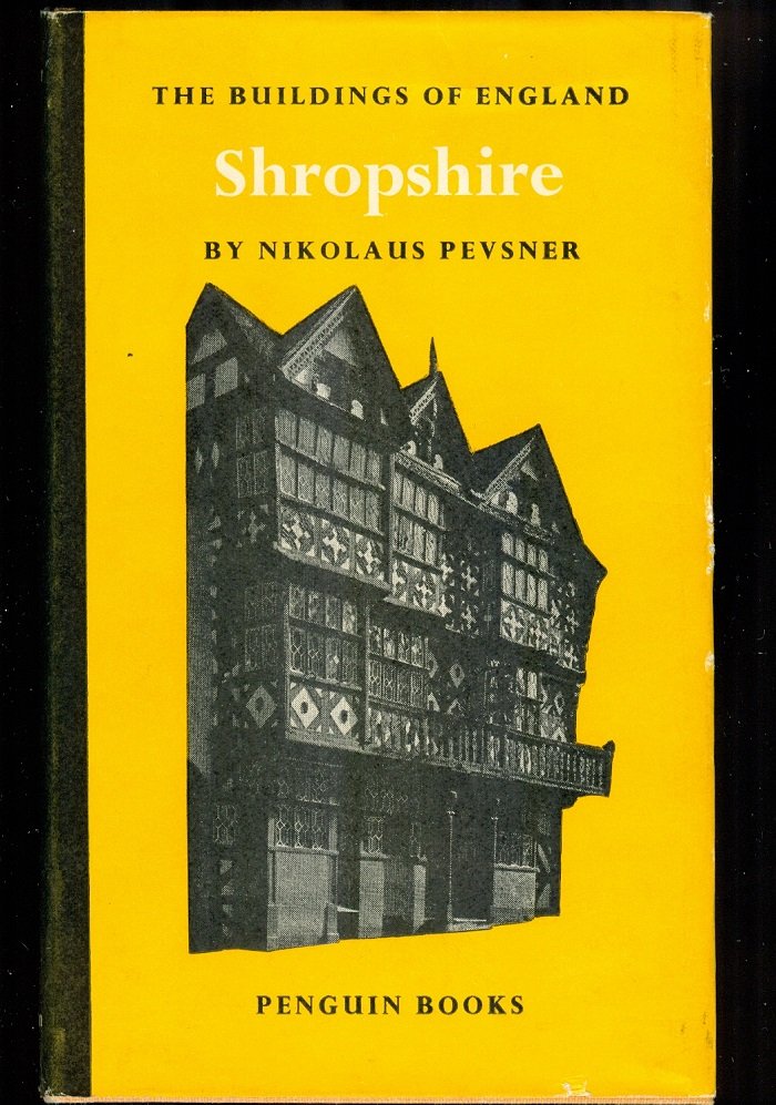 Pevsner, Shropshire Buildings England 1st/1st 1958 ill.: "Shropshire, The Buildings of England", by Nikolaus Pevsner, published by Penguin, Great Britain, first edition, first issue with the statement "First published 1958" without any other printings liste