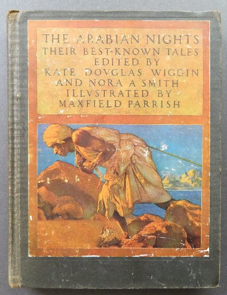 Arabian Night Tales, Maxfield Parrish illustration 1916: "The Arabian Nights: Their Best-Known Tales", edited by Kate Douglas Wiggin and Nora A. Smith, illustrated by Maxfield Parrish, published by Charles Scribner, MCMXVI (1916) is imprinted on the title p