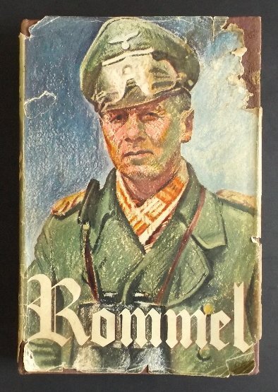 Desmond Young, Rommel 1stEd 1950 illustrated: "Rommel", by Desmond Young, with a Foreword by Field Marshal Sir Claude Auchinleck, published by Collins, St. James Place, London, First Edition, stated 6th printing, September 1950 [1st printing was 