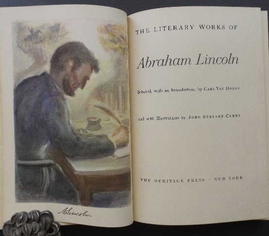 Literary Works of Abraham Lincoln, Curry illustr. 1942: "The Literary Works of Abraham Lincoln", selected and Introduced by Carl Van Doren, illustrated by John Steuart Curry, Heritage Press Limited Edition, copyright 1942 Limited Editions Club. This select